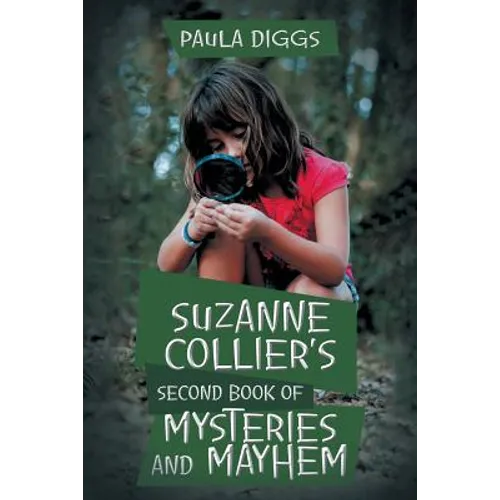 Suzanne Collier's Second Book of Mysteries and Mayhem - Paperback
