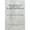 The Epistle of Saint Paul to the Philippians - Paperback
