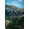 Interrupted Summer - Paperback