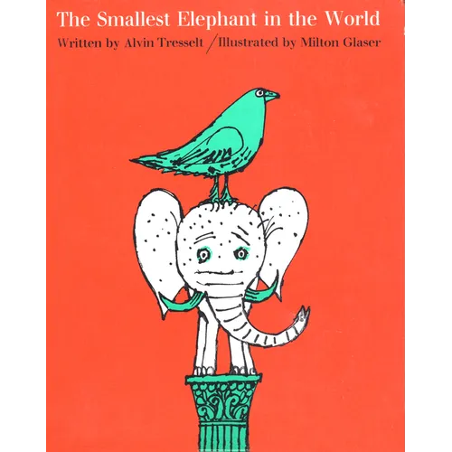 The Smallest Elephant in the World - Hardcover