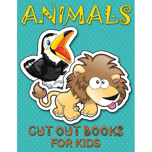 Animals (Cut Out Books for Kids) - Paperback