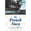 The French Navy and the Seven Years' War - Paperback