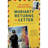Moriarty Returns a Letter: A Baker Street Mystery - Paperback