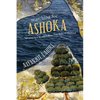 Searching for Ashoka: Questing for a Buddhist King from India to Thailand - Hardcover