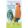 Richard Scarry's the Rooster Struts - Board Book