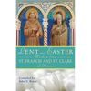 Lent and Easter Wisdom from St. Francis and St. Clare of Assisi - Paperback