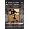 South Carolina Sports Legends - Hardcover