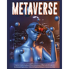 Metaverse: A Beginner's Guide to Investing and Making Passive Income in Virtual Lands, Nft, Blockchain and Cryptocurrency + 10 Best Defi Projects and - Paperback