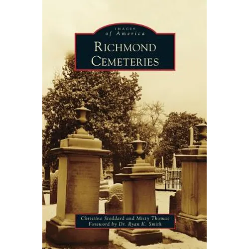 Richmond Cemeteries - Hardcover