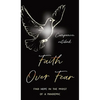 Faith Over Fear: Find Hope in the Midst of a Pandemic: Companion notebook edition - Hardcover