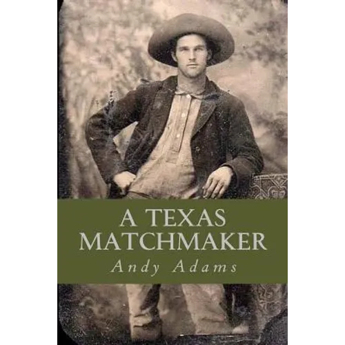 A Texas Matchmaker - Paperback