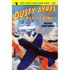 Dusty Ayres and His Battle Birds #1: Black Lightning! - Paperback