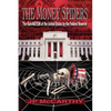 The Money Spiders - Paperback