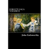 Forsyte Saga Volume II: Indian Summer of a Forsyte, and In Chancery - Paperback