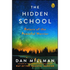 The Hidden School: Return of the Peaceful Warrior - Paperback