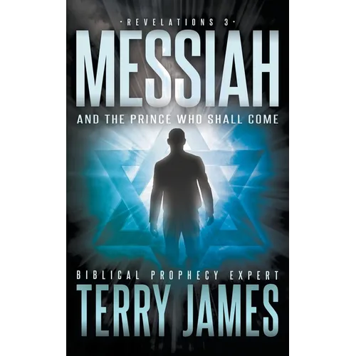 Messiah: And the Prince Who Shall Come - Paperback