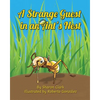 A Strange Guest in an Ant's Nest: A Children's Nature Picture Book, a Fun Ant Story That Kids Will Love - Paperback