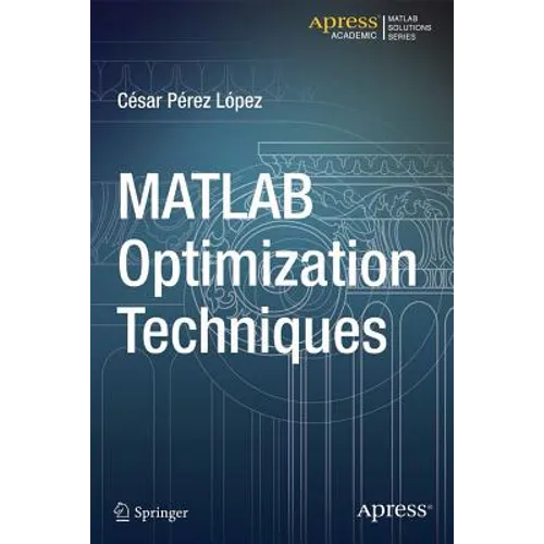 MATLAB Optimization Techniques - Paperback