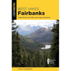 Best Hikes Fairbanks - Paperback