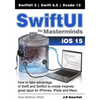 SwiftUI for Masterminds: How to take advantage of Swift 5.5 and SwiftUI 3 to create insanely great apps for iPhones, iPads, and Macs - Paperback