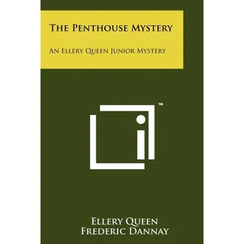 The Penthouse Mystery: An Ellery Queen Junior Mystery - Paperback