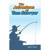The Adventures of Tom Sawyer - Hardcover
