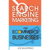 Search Engine Marketing For Ecommerce Businesses - Paperback