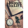 A Journey for Life - Paperback