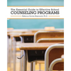 The Essential Guide to Effective School Counseling Programs - Paperback