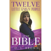 Twelve Little Known People of the Bible - Paperback