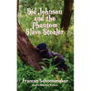 Sid Johnson and the Phantom Slave Stealer - Paperback