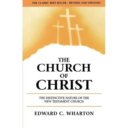 The Church of Christ - Paperback