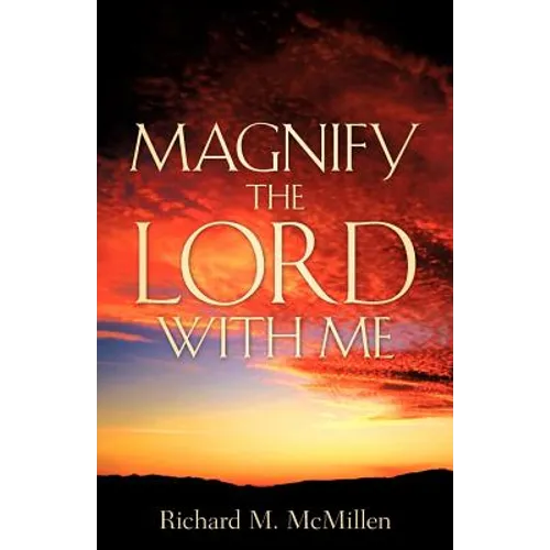 Magnify The Lord With Me - Paperback