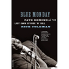 Blue Monday: Fats Domino and the Lost Dawn of Rock 'n' Roll - Paperback