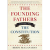 The Founding Fathers' Guide to the Constitution - Paperback