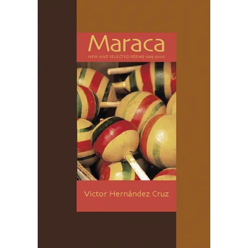 Maraca: New & Selected Poems 1966-2000 - Paperback