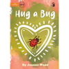 Hug a Bug - Our Yarning - Paperback