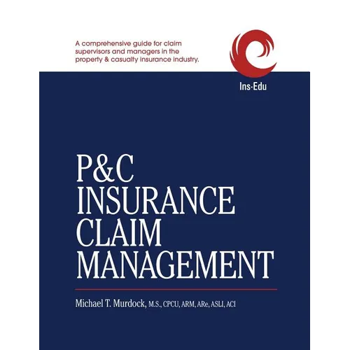P&C Insurance Claim Management - Paperback