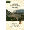 Writing the Sacred Into the Real - Paperback