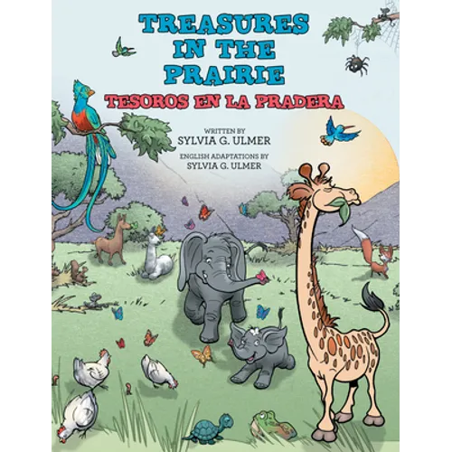 Treasures in the Prairie: Tesoros En La Pradera - Hardcover
