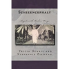 Schizencephaly - Paperback