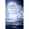 The World of the Forgotten: Lost Memories - Paperback