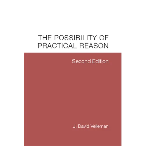 The Possibility of Practical Reason - Paperback