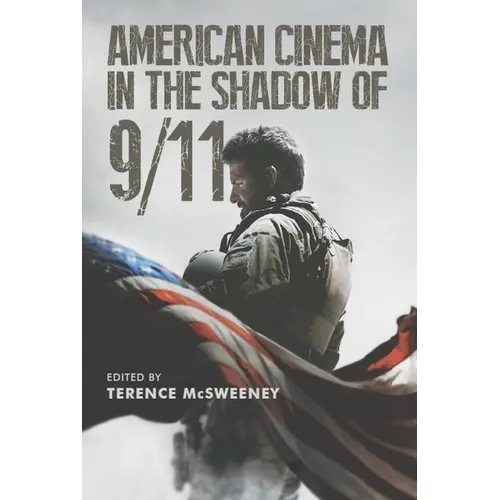 American Cinema in the Shadow of 9/11 - Paperback