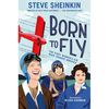 Born to Fly: The First Women's Air Race Across America - Hardcover