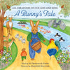 All Creatures of Our God and King: A Bunny's Tale - Hardcover