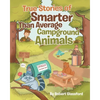 True Stories of Smarter Than Average Campground Animals - Paperback