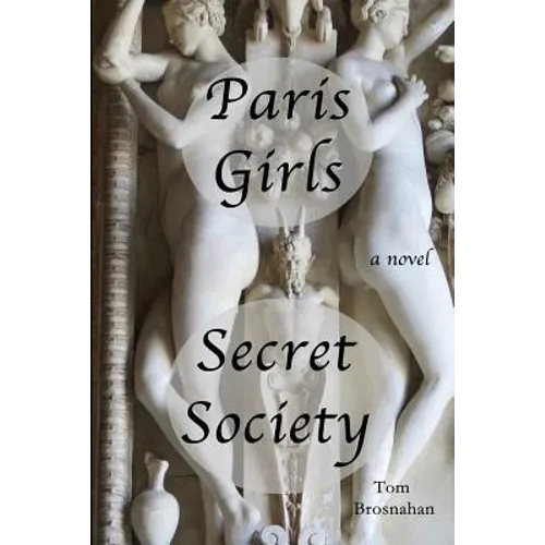 Paris Girls Secret Society - Paperback