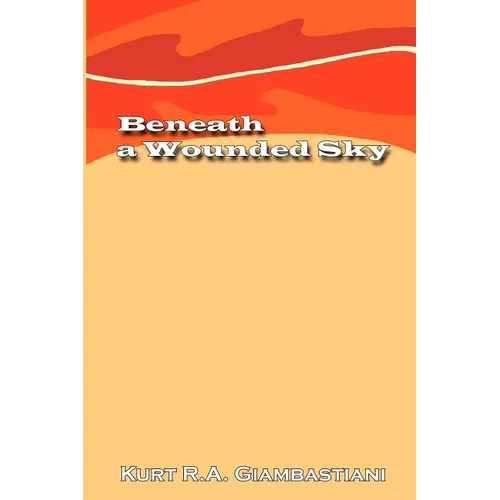 Beneath a Wounded Sky - Paperback