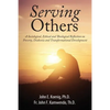 Serving Others: A Sociological, Ethical and Theological Reflection on Poverty, Diakonia, and Transformational Development - Paperback